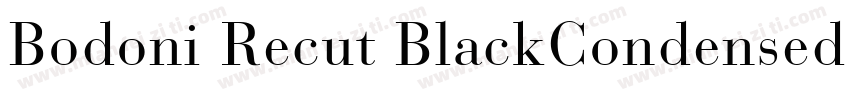 Bodoni Recut BlackCondensed SSi Normal字体转换